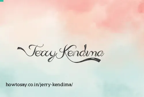 Jerry Kendima