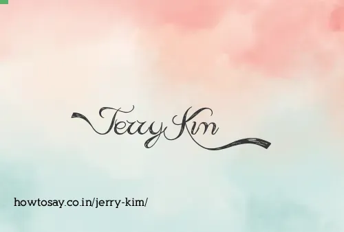 Jerry Kim