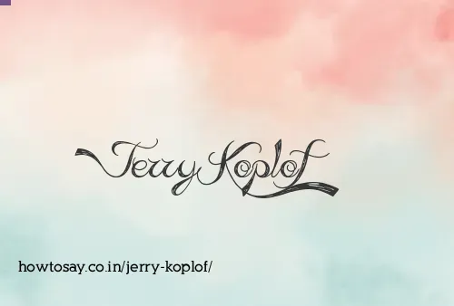 Jerry Koplof