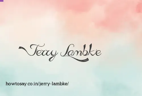 Jerry Lambke