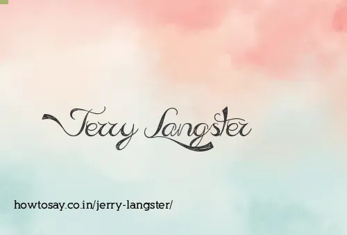 Jerry Langster