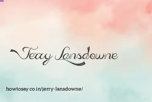 Jerry Lansdowne