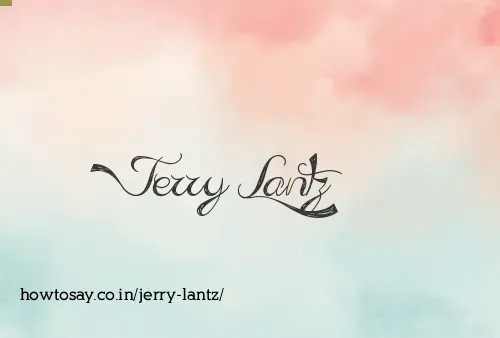 Jerry Lantz