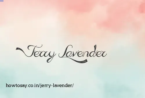 Jerry Lavender