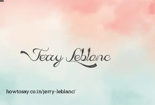 Jerry Leblanc