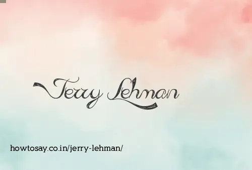 Jerry Lehman