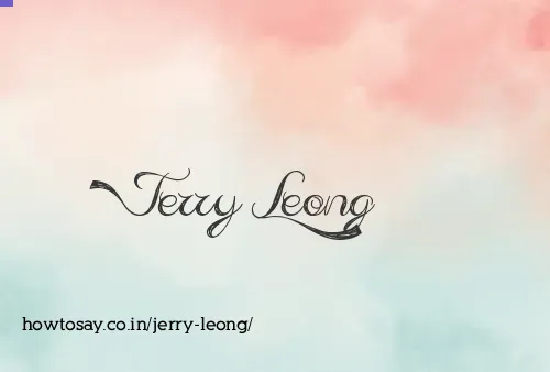 Jerry Leong