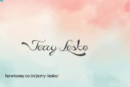 Jerry Lesko
