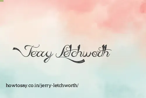 Jerry Letchworth