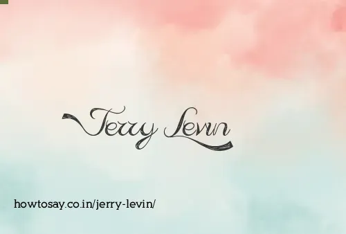 Jerry Levin