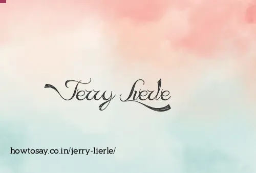 Jerry Lierle