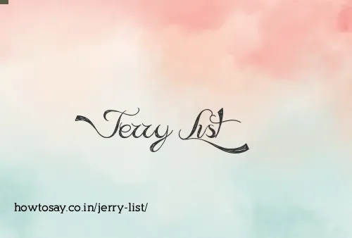 Jerry List