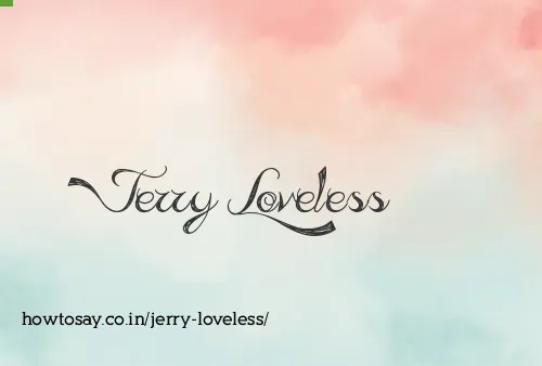 Jerry Loveless
