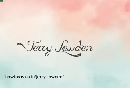 Jerry Lowden