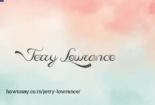 Jerry Lowrance