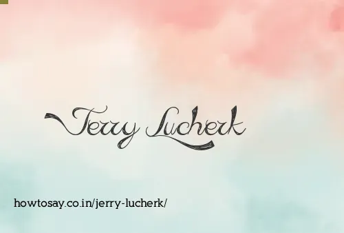Jerry Lucherk
