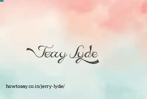 Jerry Lyde