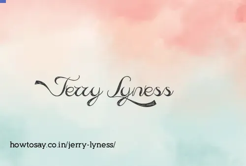 Jerry Lyness