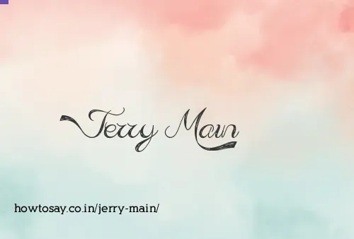 Jerry Main