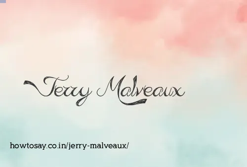 Jerry Malveaux