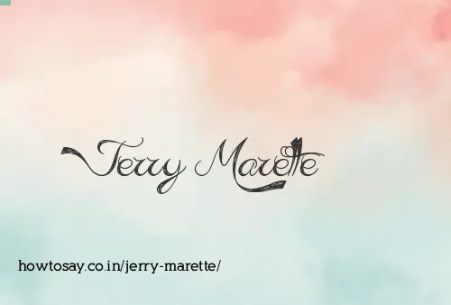 Jerry Marette