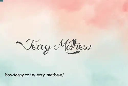 Jerry Mathew