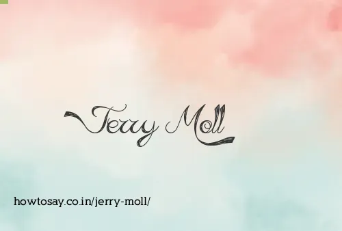 Jerry Moll