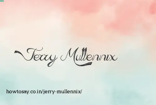 Jerry Mullennix