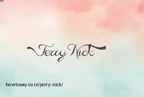 Jerry Nick