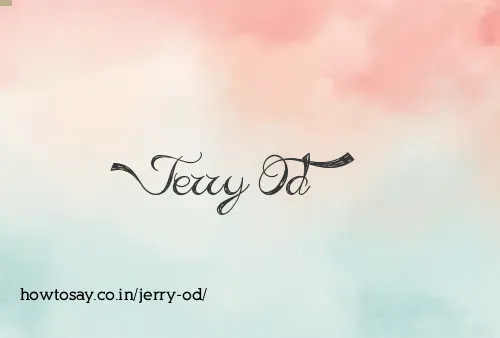 Jerry Od