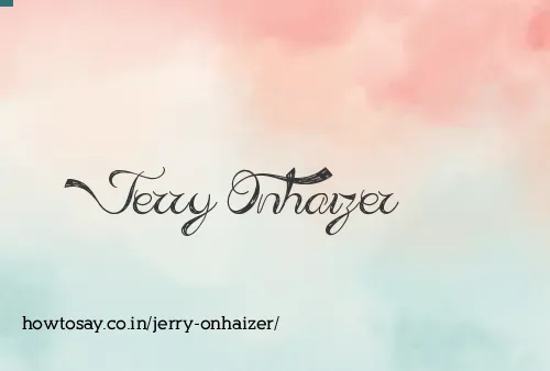 Jerry Onhaizer