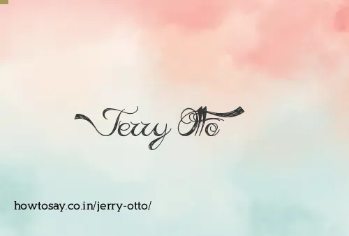 Jerry Otto