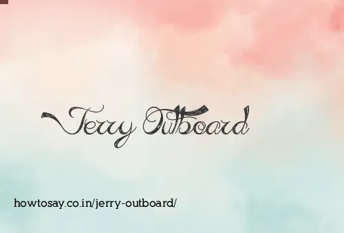 Jerry Outboard