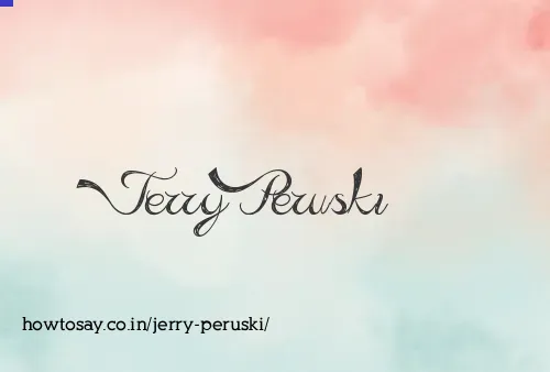 Jerry Peruski