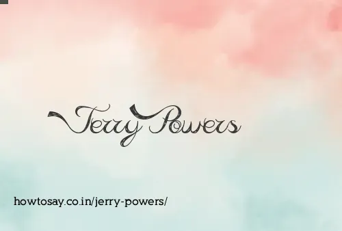 Jerry Powers