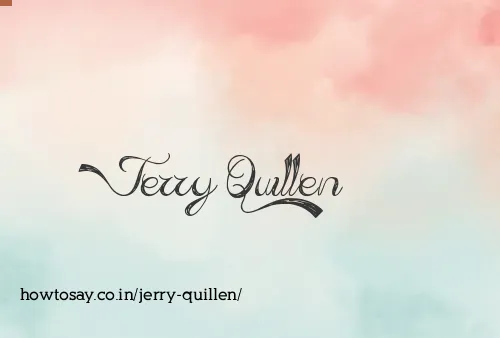 Jerry Quillen