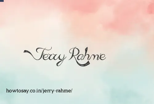 Jerry Rahme