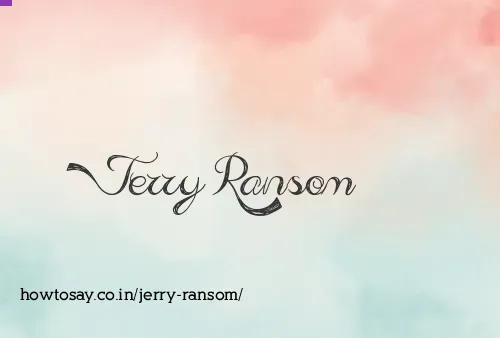 Jerry Ransom