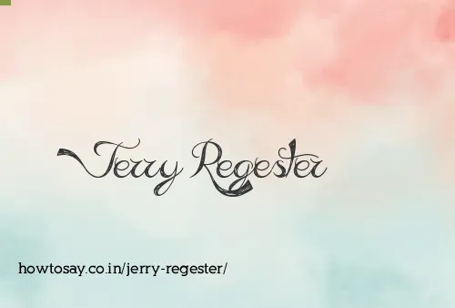 Jerry Regester