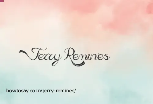 Jerry Remines