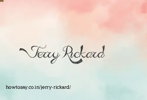 Jerry Rickard
