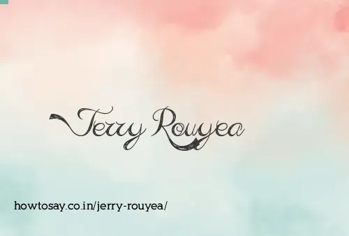 Jerry Rouyea