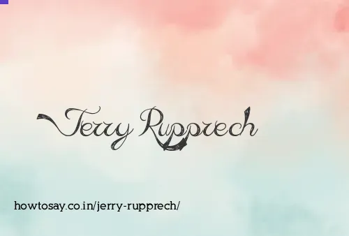 Jerry Rupprech