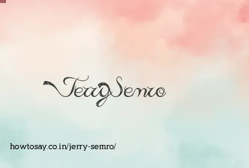 Jerry Semro