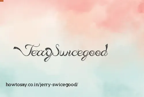 Jerry Swicegood