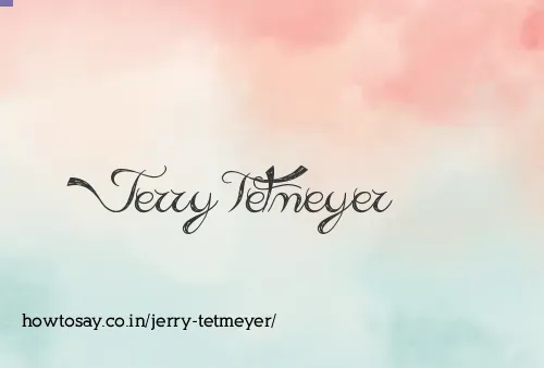 Jerry Tetmeyer