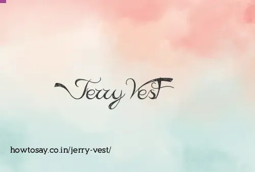 Jerry Vest