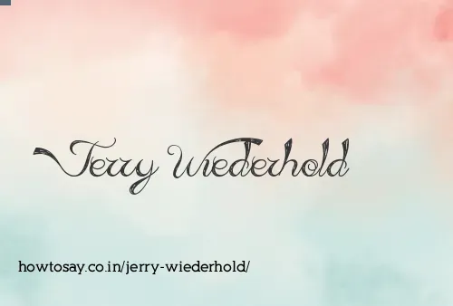 Jerry Wiederhold