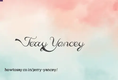 Jerry Yancey