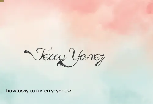 Jerry Yanez